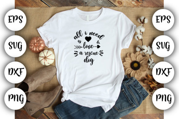 All I Need is Love a Rescue Dog